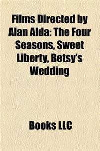 Films Directed by Alan Alda (Study Guide)