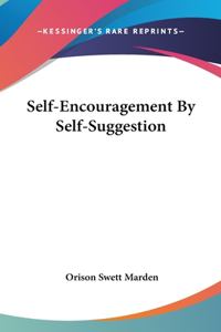 Self-Encouragement By Self-Suggestion