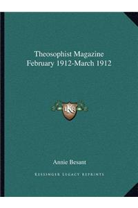 Theosophist Magazine February 1912-March 1912