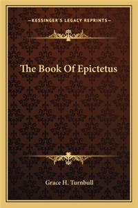 The Book Of Epictetus