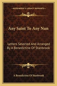 Any Saint To Any Nun