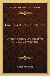Guelphs And Ghibellines