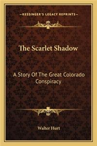 The Scarlet Shadow