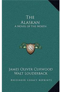 The Alaskan