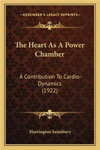 Heart as a Power Chamber