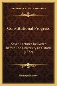 Constitutional Progress