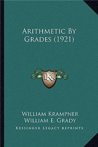 Arithmetic by Grades (1921)