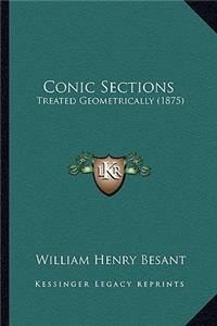 Conic Sections: Treated Geometrically (1875)