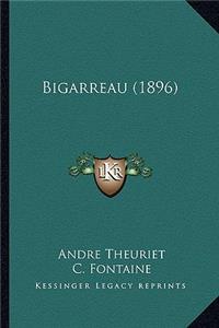 Bigarreau (1896)