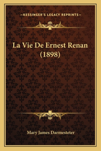 Vie De Ernest Renan (1898)
