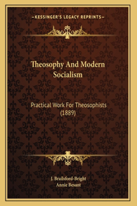 Theosophy And Modern Socialism