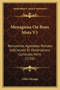 Menagiana Ou Bons Mots V3