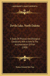Devils Lake, North Dakota