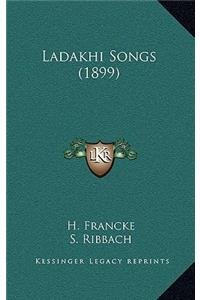 Ladakhi Songs (1899)