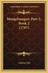 Mengelzangen, Part 2, Book 2 (1787)