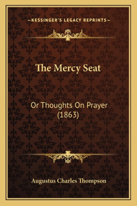 Mercy Seat