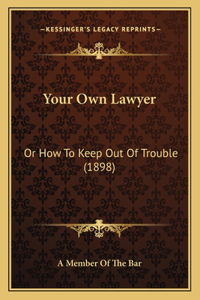 Your Own Lawyer