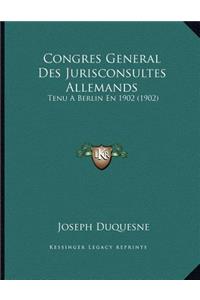 Congres General Des Jurisconsultes Allemands