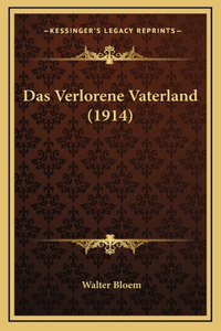 Das Verlorene Vaterland (1914)