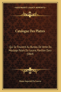Catalogue Des Platres