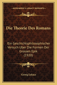 Die Theorie Des Romans