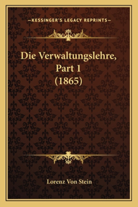 Verwaltungslehre, Part 1 (1865)