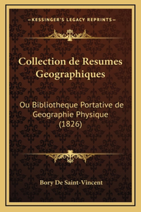 Collection de Resumes Geographiques