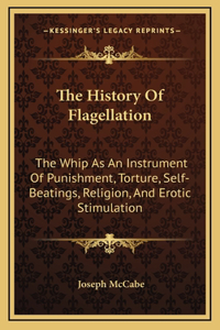 History Of Flagellation