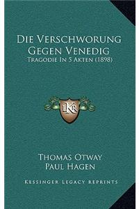 Die Verschworung Gegen Venedig