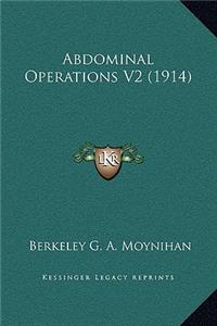 Abdominal Operations V2 (1914)