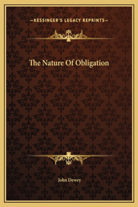 The Nature Of Obligation