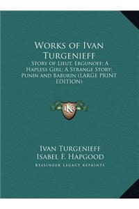 Works of Ivan Turgenieff