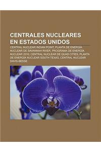 Centrales Nucleares En Estados Unidos