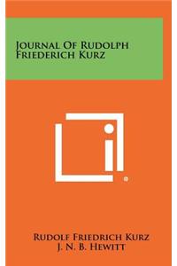 Journal of Rudolph Friederich Kurz