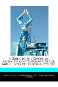 A Guide to the Circus