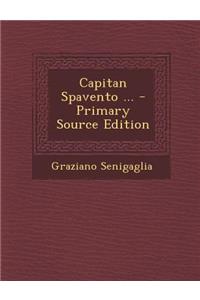 Capitan Spavento ...