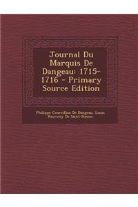 Journal Du Marquis de Dangeau: 1715-1716