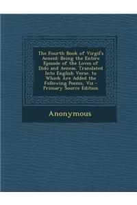 The Fourth Book of Virgil's Aeneid