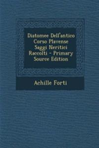 Diatomee Dell'antico Corso Plavense Saggi Neritici Raccolti