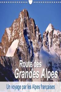 Routes Des Grandes Alpes, Un Voyage Par Les Alpes Francaises 2018