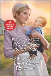 His Suitable Amish Wife and Amish Covert Operation