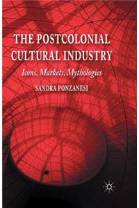 The Postcolonial Cultural Industry
