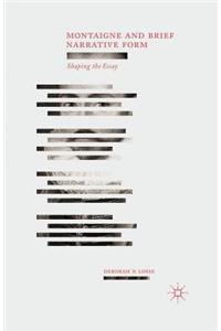 Montaigne and Brief Narrative Form