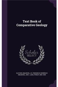 Text Book of Comparative Geology