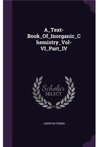 A_Text-Book_Of_Inorganic_Chemistry_Vol-VI_Part_IV