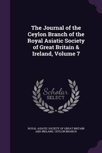 The Journal of the Ceylon Branch of the Royal Asiatic Society of Great Britain & Ireland, Volume 7