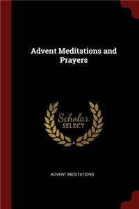 Advent Meditations and Prayers