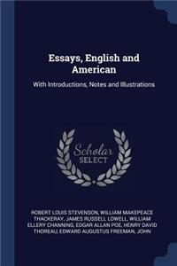 Essays, English and American