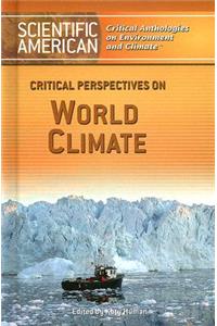 Critical Perspectives on World Climate