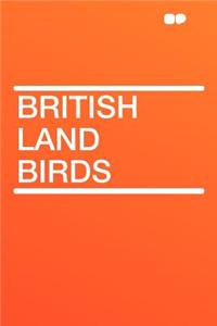 British Land Birds